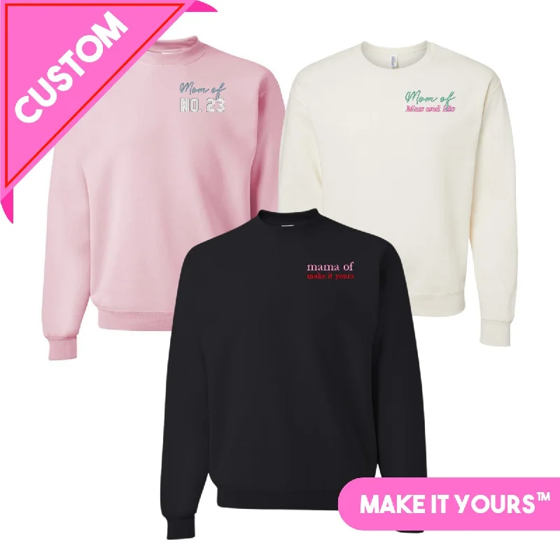 Make It Yours™ 'Mom/Mama Of' Crewneck Sweatshirt